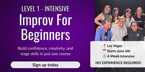 Improv For Beginners - Level 1 Foundations Intensive - No Experience ...