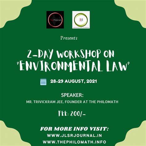 2-DAY WORKSHOP ON “ENVIRONMENTAL LAW” BY THE PHILOMATH AND JOURNAL FOR ...