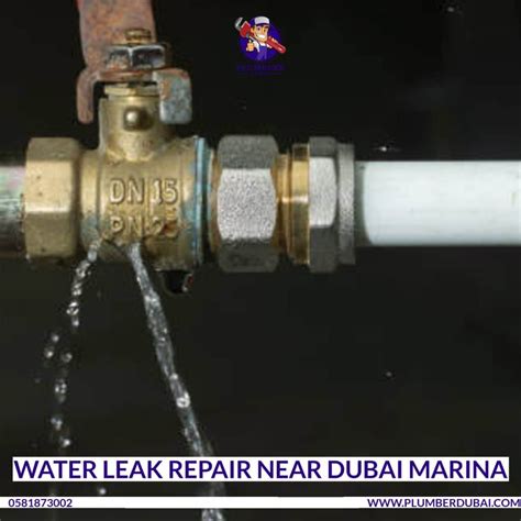 Water Leak Repair Near Dubai Marina - 0581873002 - Plumber Dubai