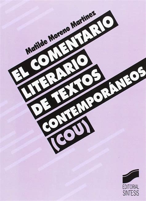 Comentario Literario de Textos Contemporaneoos : Moreno Martinez ...