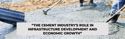 Cement Industry's Role in Infrastructure Development