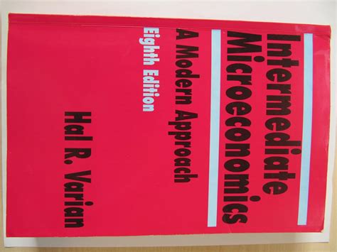 Buy INTERMEDIATE MICROECONOMICS : A MODERN APPROACH, 8TH EDN Book ...