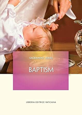 Baptism (Sacrament) : Amazon.in: Books