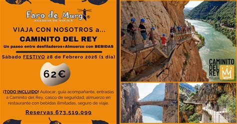 Excursión a CAMINITO DEL REY Todo Incluido, El Ejido, Roquetas De Mar ...