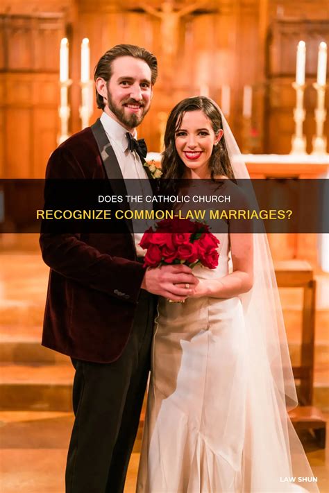 Does The Catholic Church Recognize Common-Law Marriages? | LawShun