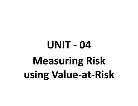 Value at Risk - Exam preparation notes for revision and summarisation ...