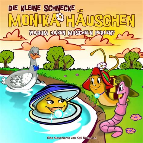 52: Warum haben Muscheln Perlen? - Die kleine Schnecke Monika Häuschen ...
