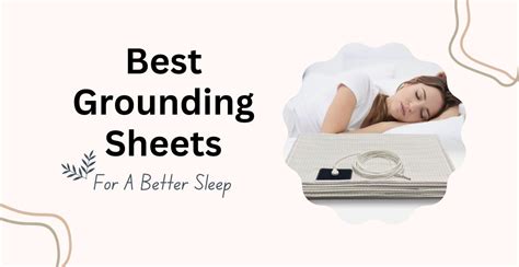 5 Best Grounding Sheets of 2024 For a Better Sleep - Amy Karim