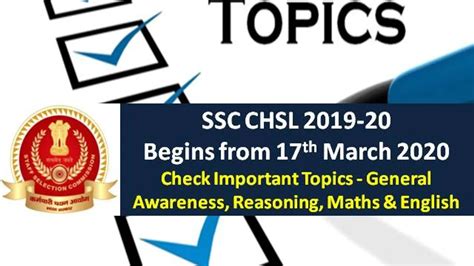 SSC CHSL 2019-20 from 17 March 2020: Check Important Topics of General ...
