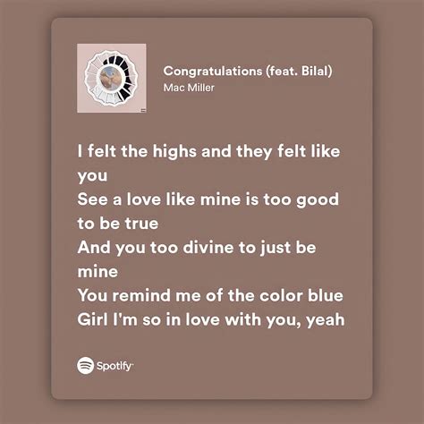 Spotify in 2023 | Congratulations song, Pretty lyrics, Mac miller
