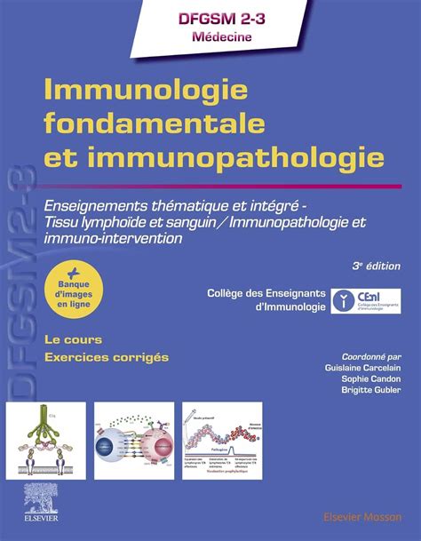 Immunologie fondamentale et immunopathologie: Enseignements thématique ...