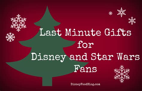 Disney and Star Wars Last Minute Gift Guides: A Little Something for ...