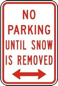SAFETY SIGN STICKER | NO PARKING UNTIL SNOW IS REMOVED BOTH SIDE ARROW ...