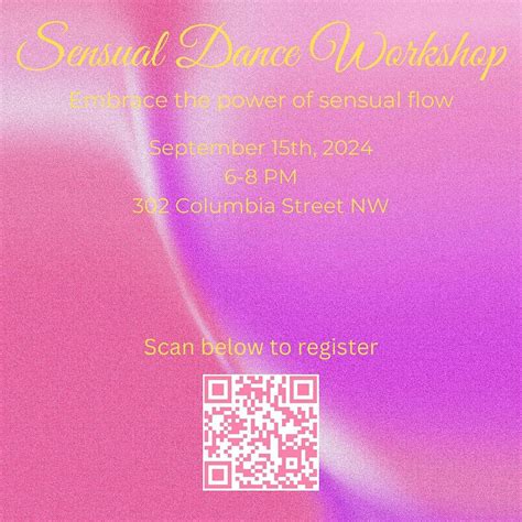 Sensual Dance Workshop: Exploring Your Flow, 302 Columbia St NW ...