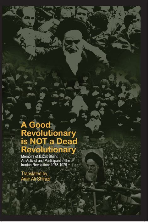 A Good Revolutionary is NOT a Dead Revolutionary: Memoirs of Ezzat ...