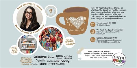 April Crumbs & Coffee Mom Meetup with Professional Organizer Liz ...