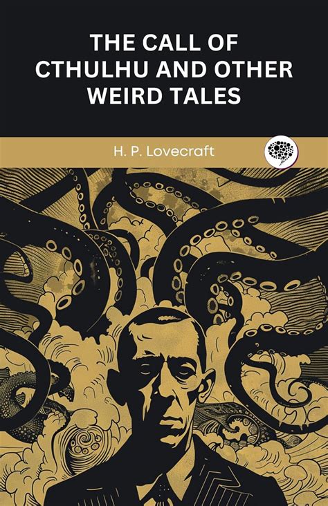 The Call Of Cthulhu And Other Stories eBook : H.P. Lovecraft: Amazon.in ...