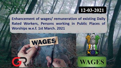 Enhancement of wages/ remuneration of existing Daily Rated Workers ...