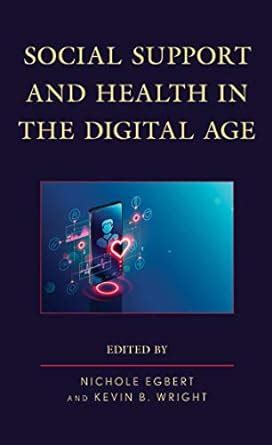 Social Support and Health in the Digital Age (Lexington Studies in ...