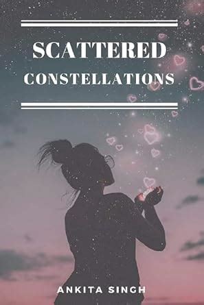 Buy Scattered Constellations: A Free Verse Poetry Collection Book ...