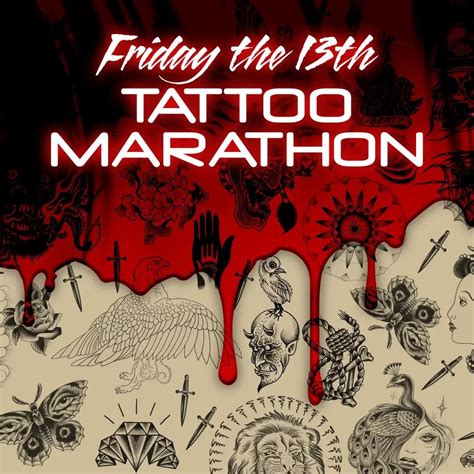 Friday The 13th Tattoo Marathon, 25545 Interstate Hwy 45 N, 77380 ...