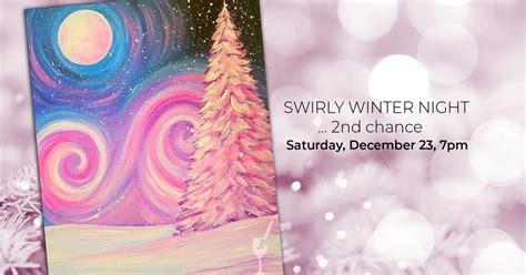 Encore Event!, Painting with a Twist (6461 Old Monroe Rd, Indian Trail ...