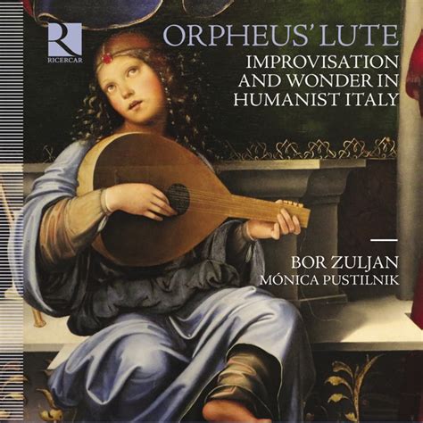 ‎Mónica Pustilnik的《Orpheus' Lute. Improvisation and Wonder in Humanist ...