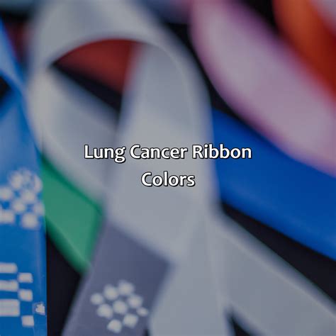 What Color Is Lung Cancer Ribbon - colorscombo.com