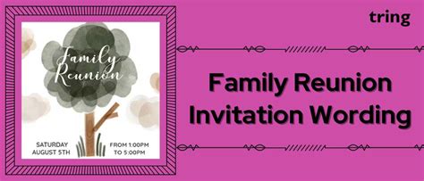 100 Family Reunion Invitation Wording Ideas to Bring Your Family Together