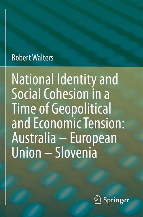 Buy National Identity and Social Cohesion in a Time of Geopolitical and ...