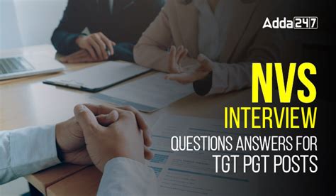 NVS Interview Questions Answers for TGT PGT Teachers Posts
