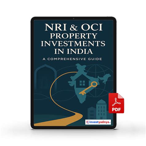 NRI & OCI Property Investments in India: A Comprehensive Guide ebook ...