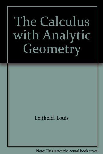 Calculus with Analytic Geometry : Leithold, Louis: Amazon.in: Books