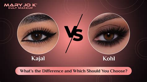 Kajal vs Kohl: What’s the Difference and Which Should You Choose? – MaryJoK