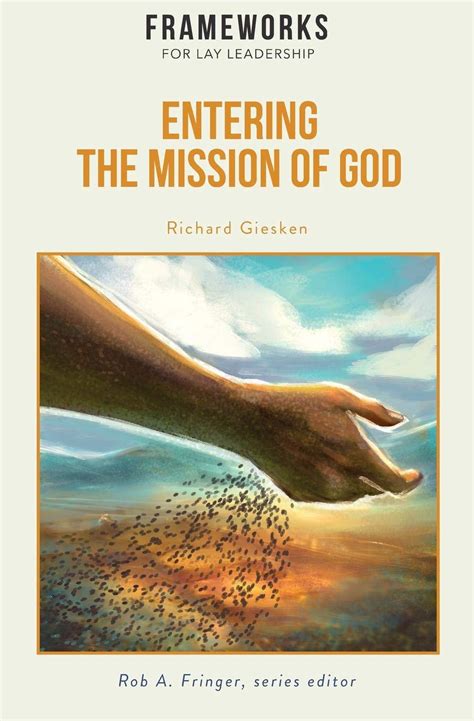Buy Entering the Mission of God: Frameworks for Lay Leadership Online ...