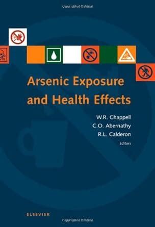 Arsenic Exposure and Health Effects III eBook : Chappell, W. R ...