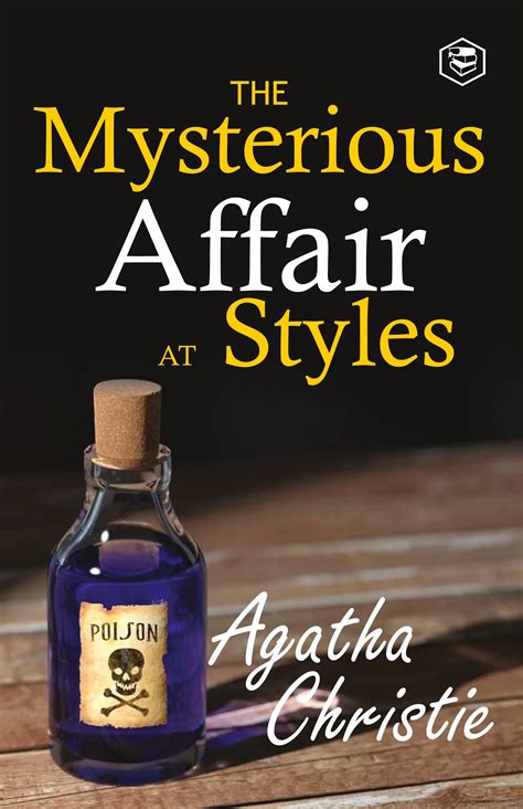 The Mysterious Affair at Styles (Poirot) by Agatha Christie | Goodreads