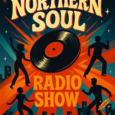Retro-style poster for Northern Soul Radio Show with dancing silhouettes and a large vinyl ...
