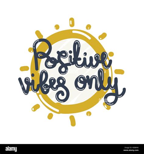 Poster Positive vibes only Stock Vector Image & Art - Alamy