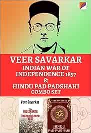 Buy Veer Savarkar Indian War of Independence 1857 & Hindu Pad Padshahi ...