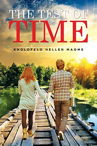The Test of Time eBook : Maome, Kholofelo Hellen: Amazon.in: Kindle Store
