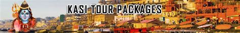 Kasi Tour Packages From Chennai By Flight - Sainamam Tours