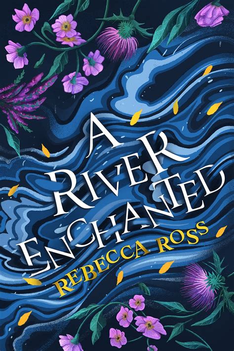 Buy A River Enchanted: The magical Sunday Times number 1 bestseller ...