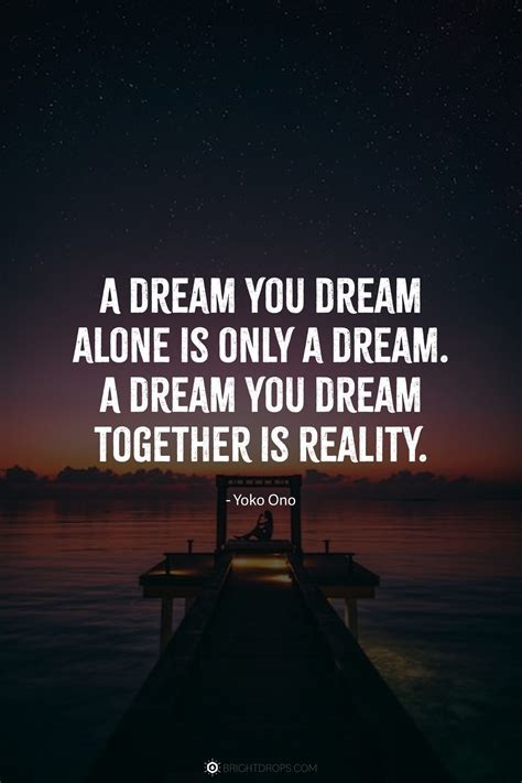 75 Dream Quotes That Motivate You to Reach for More - Bright Drops