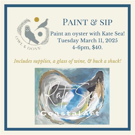 Oyster Paint & Sip with Kate Sea, 1 W Broad St, Pawcatuck, CT, 11 March ...