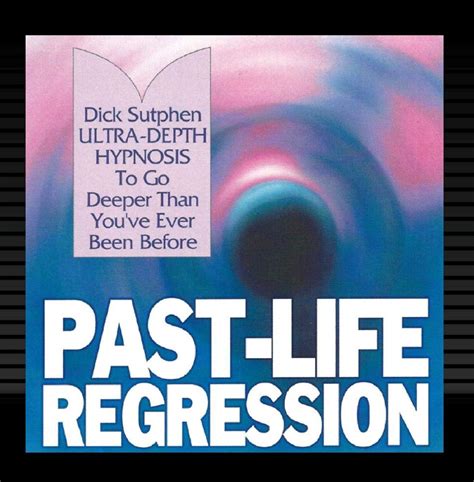 Past-Life Regression - Ultra-Depth Hypnosis: Dick Sutphen: Amazon.in ...