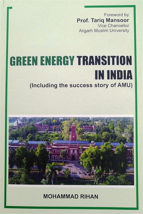 Green Energy Transition in India (Including the Success Story of AMU ...