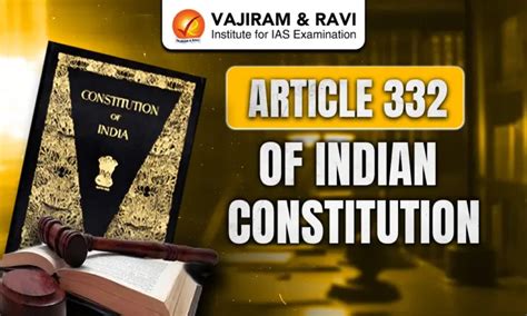 Article 332 of Indian Constitution, Provisions, Amendments