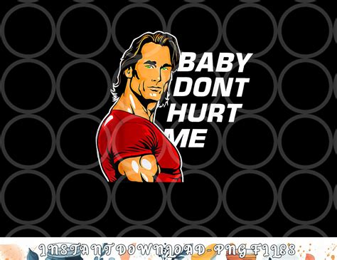 baby don t hurt me funny meme png, digital download copy | Inspire Uplift