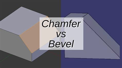 Chamfer vs Bevel: Understanding the Differences and Applications